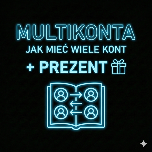 Multikonta - jak posiadać wiele kont + Prezent🎁
