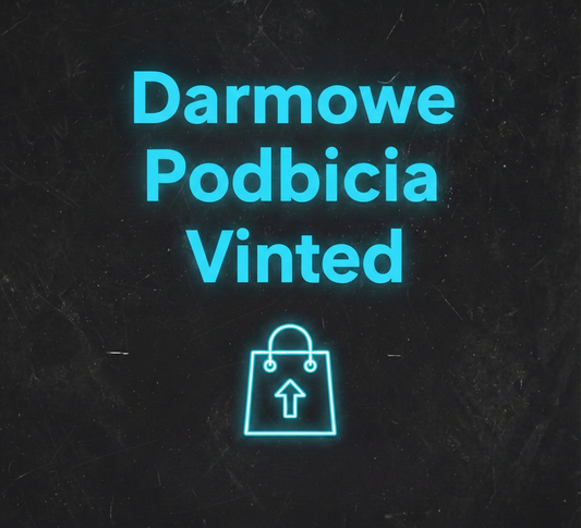 DARMOWE PODBICIA NA VINTED 🚀